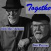 John McCutcheon & Tom Paxton